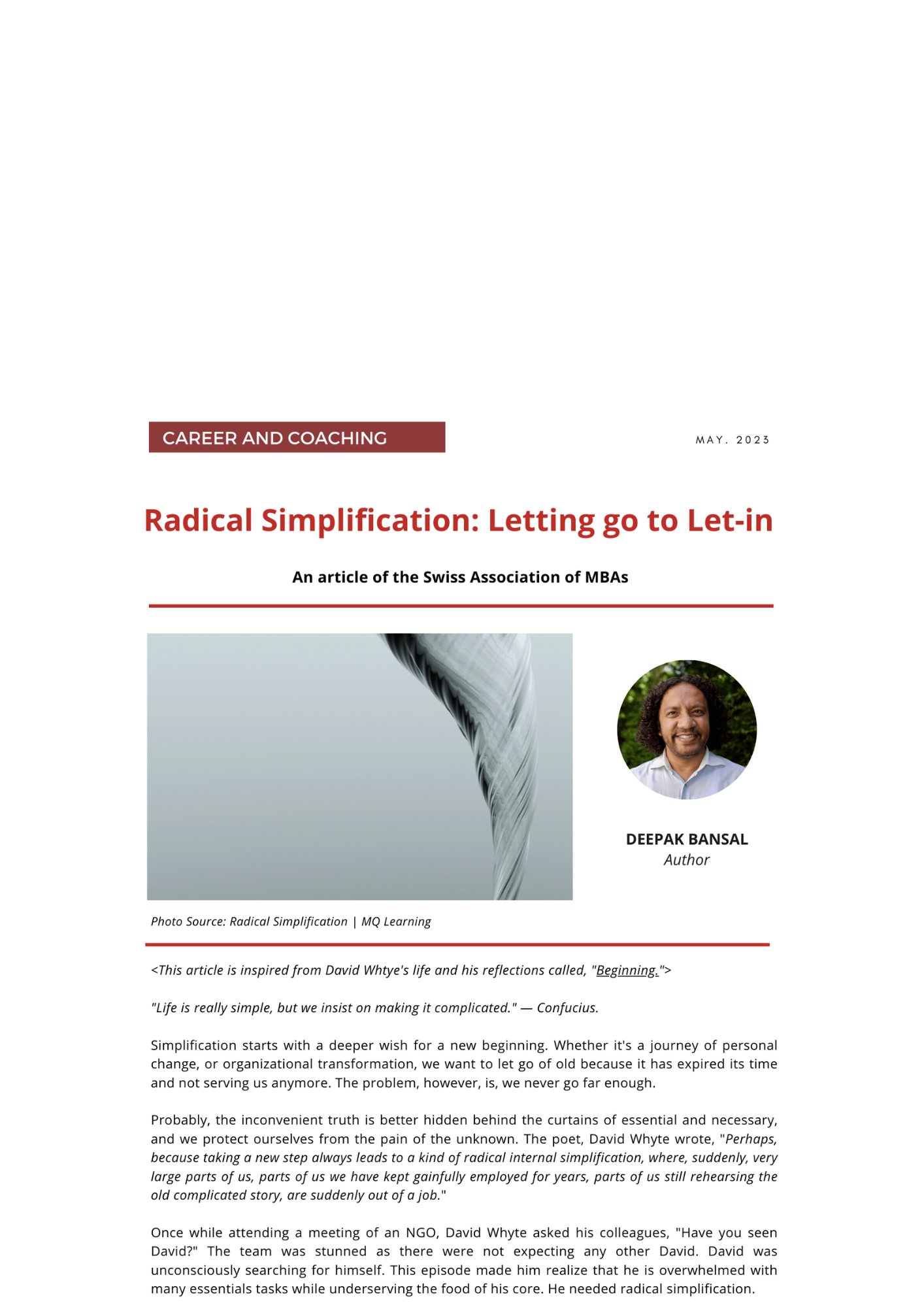 Radical Simplification: Letting go to Let-in